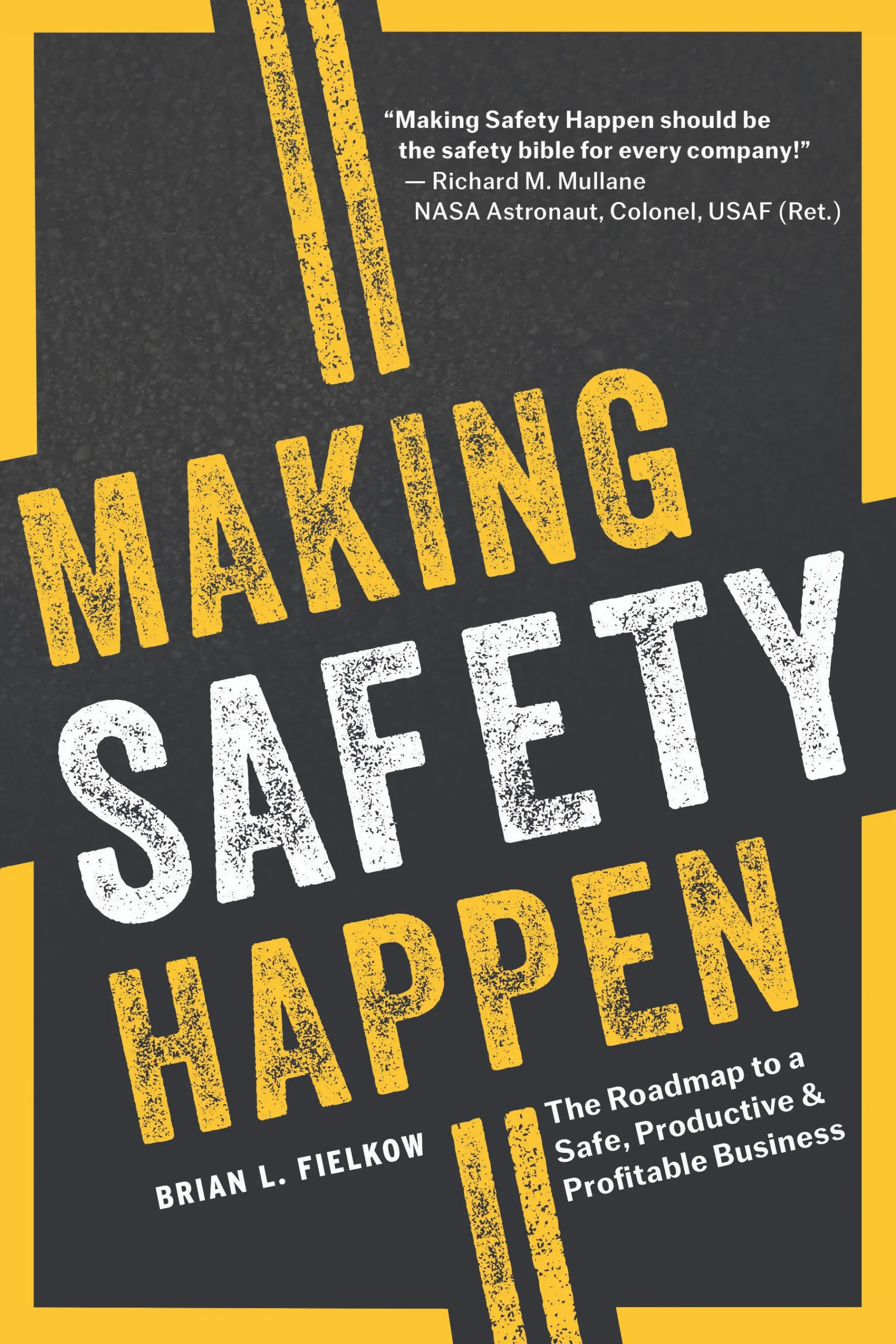 Author Series: Make Safety a Key Focus & Transform Your Company Culture