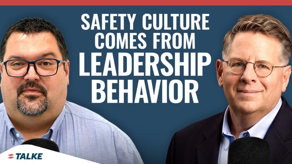 TALKE ’BOUT Podcast: “Building a Strong Safety Culture”