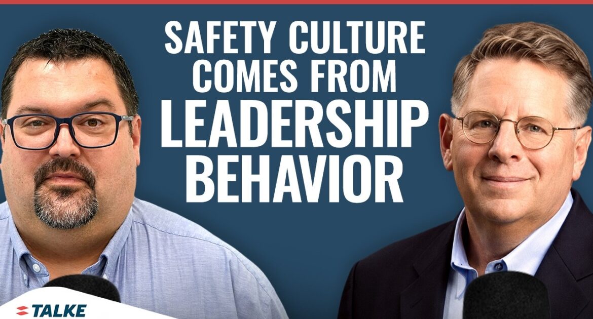 TALKE ’BOUT Podcast: Building a Strong Safety Culture